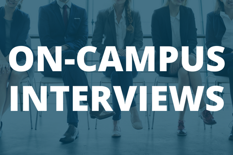 ON-CAMPUS INTERVIEWS