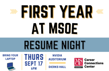 First Year at MSOE Resume Night